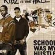 El texto musical HYPOCRITE de KIDZ IN THE HALL también está presente en el álbum School was my hustle (2006)