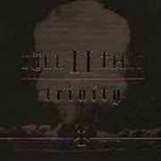 El texto musical G.OD O.N D.RUGS de KILL II THIS también está presente en el álbum Trinity (2002)