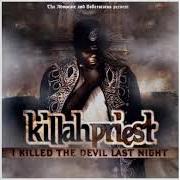 El texto musical MY DAUGHTERS de KILLAH PRIEST también está presente en el álbum I killed the devil last night (2009)