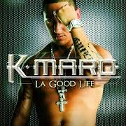 El texto musical QUE DIEU ME PARDONNE de K-MARO también está presente en el álbum La good life (2004)