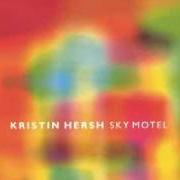 El texto musical CAFFEINE de KRISTIN HERSH también está presente en el álbum Sky motel