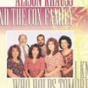 El texto musical JEWELS de ALISON KRAUSS también está presente en el álbum I know who holds tomorrow (1994)