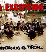 El texto musical ES LO QUE QUEDA de LA EXCEPCIÓN también está presente en el álbum Aguantando el tirón (2006)