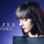 El texto musical LA CANDIDA de ALIZÉE también está presente en el álbum Une enfant du siècle (2010)