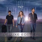 El texto musical JUST A GIRL de LADY ANTEBELLUM también está presente en el álbum 747 (2014)