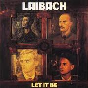 El texto musical I DIG A PONY de LAIBACH también está presente en el álbum Let it be (1998)