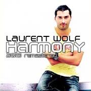 El texto musical EARTH de LAURENT WOLF también está presente en el álbum Harmony (2010)