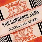 El texto musical FAINTLY FALLING ASHES de LAWRENCE ARMS también está presente en el álbum Cocktails and dreams (2005)