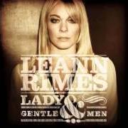 El texto musical THE BOTTLE LET ME DOWN de LEANN RIMES también está presente en el álbum Lady & gentlemen