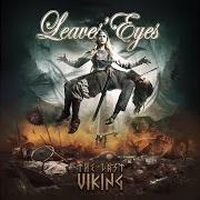 El texto musical VARANGIANS de LEAVES' EYES también está presente en el álbum The last viking (2020)