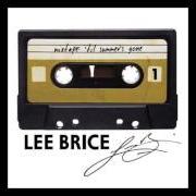 El texto musical LONG SLOW BURN de LEE BRICE también está presente en el álbum Mixtape: 'til summer's gone (2015)