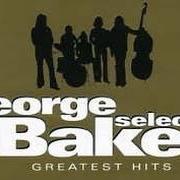 George Baker Selection