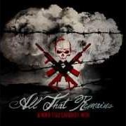 El texto musical INTRO de ALL THAT REMAINS también está presente en el álbum A war you cannot win (2012)