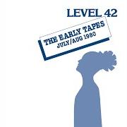 El texto musical BONUS TRACKS: BEEZER ONE de LEVEL 42 también está presente en el álbum The early tapes (2000)