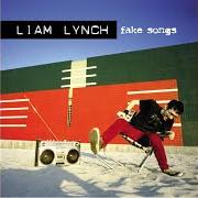 El texto musical TRY ME de LIAM LYNCH también está presente en el álbum Fake songs
