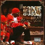 El texto musical I MISS U de LIL BOOSIE también está presente en el álbum Bad azz: mixtape vol. 2 (2007)