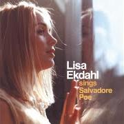 El texto musical OF MY CONCEIT de LISA EKDAHL también está presente en el álbum Sings salvadore poe (2001)