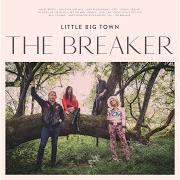 El texto musical NIGHT ON OUR SIDE de LITTLE BIG TOWN también está presente en el álbum The breaker (2017)