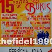 El texto musical EN UN RATO MÁS de LOS BUKIS también está presente en el álbum Mi najayita (1980)