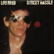 El texto musical LEAVE ME ALONE de LOU REED también está presente en el álbum Street hassle (1978)