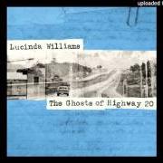 El texto musical FACTORY de LUCINDA WILLIAMS también está presente en el álbum The ghosts of highway 20 (2016)