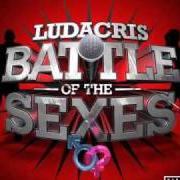 El texto musical I DO IT ALL NIGHT de LUDACRIS también está presente en el álbum Battle of the sexes