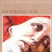 El texto musical UNA DE DOS de LUIS EDUARDO AUTE también está presente en el álbum 20 canciones de amor y un poema desesperado (1986)