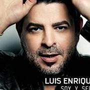 El texto musical DESEOS de LUIS ENRIQUE también está presente en el álbum Soy y seré (2011)