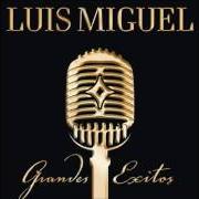 El texto musical FRÍA COMO EL VIENTO de LUIS MIGUEL también está presente en el álbum Grandes exitos (disco 1) (2005)