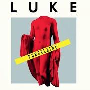 El texto musical LIBRE de LUKE también está presente en el álbum Porcelaine (2019)