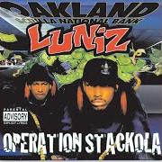 El texto musical SHE'S JUST A FREAK de LUNIZ también está presente en el álbum Operation stackola (1995)