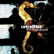 El texto musical UNTITLED de LUTI-KRISS también está presente en el álbum Throwing myself (2001)