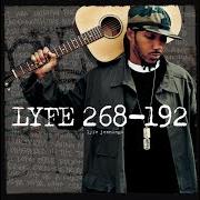 El texto musical MY LIFE de LYFE JENNINGS también está presente en el álbum Lyfe 268-192 (2004)