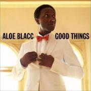 El texto musical I NEED A DOLLAR de ALOE BLACC también está presente en el álbum Good things (2010)