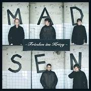 El texto musical DU BIST WIE DU BIST de MADSEN también está presente en el álbum Frieden im krieg (2008)