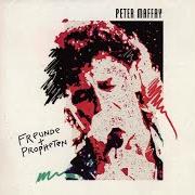 El texto musical AM ENDE DER NACHT de PETER MAFFAY también está presente en el álbum Freunde und propheten (1992)