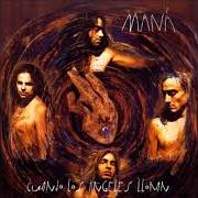 El texto musical MIS OJOS de MANÁ también está presente en el álbum Cuando los angeles lloran (1995)