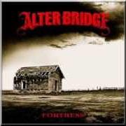 El texto musical FARTHER THAN THE SUN de ALTER BRIDGE también está presente en el álbum Fortress (2013)