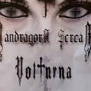 El texto musical THE CALLING FROM ISAIA de MANDRAGORA SCREAM también está presente en el álbum Volturna (2009)