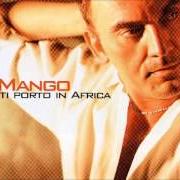 El texto musical SATURDAY de MANGO también está presente en el álbum Ti porto in africa (2004)