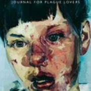 El texto musical JOURNAL FOR PLAGUE LOVERS de MANIC STREET PREACHERS también está presente en el álbum Journal for plague lovers (2009)