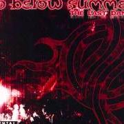 El texto musical IT'S ABOUT TIME de 40 BELOW SUMMER también está presente en el álbum The last dance (2006)