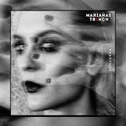 El texto musical THE DEATH OF ME de MARIANAS TRENCH también está presente en el álbum Phantoms (2019)
