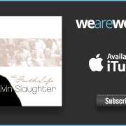 El texto musical WORSHIPPERS de ALVIN SLAUGHTER también está presente en el álbum The faith life (2005)
