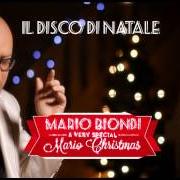 El texto musical WHITE CHRISTMAS de MARIO BIONDI también está presente en el álbum A very special mario christmas (2014)