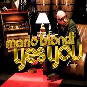 El texto musical MY GIRL de MARIO BIONDI también está presente en el álbum Yes you (2010)