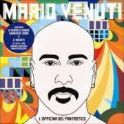 El texto musical LASCIAMI ANDARE de MARIO VENUTI también está presente en el álbum L'officina del fantastico (2008)