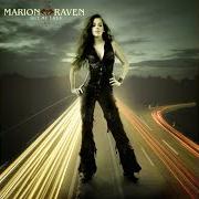 El texto musical HEADS WILL ROLL de MARION RAVEN también está presente en el álbum Set me free (2007)