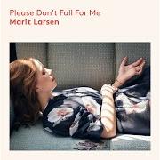 El texto musical DO NOT de MARIT LARSEN también está presente en el álbum Joni was right (2016)