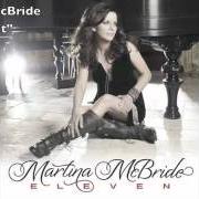 El texto musical TEENAGE DAUGHTERS de MARTINA MCBRIDE también está presente en el álbum Eleven (2011)